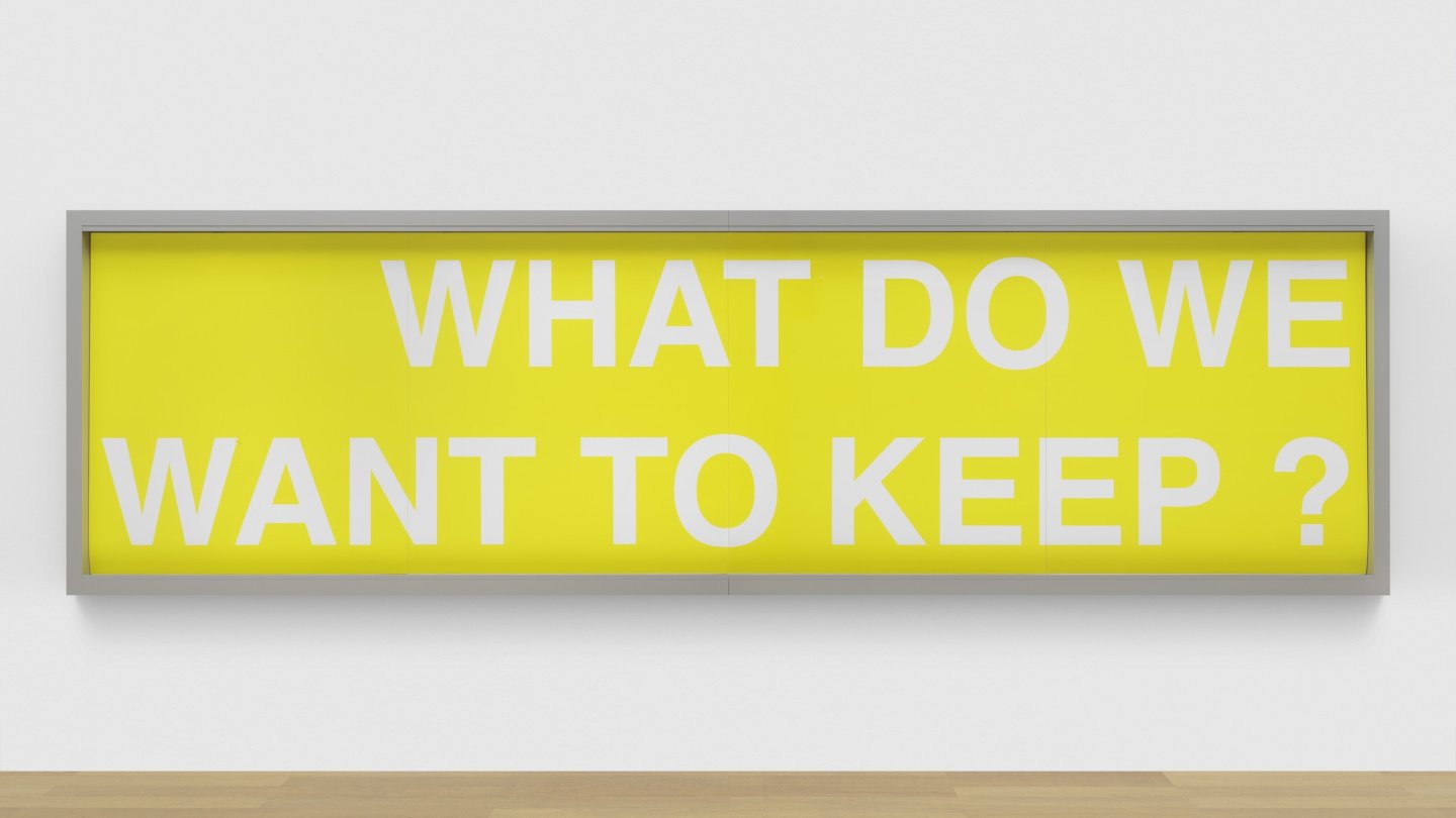 Ansicht der Arbeit "What do we want to keep?" von RELAX