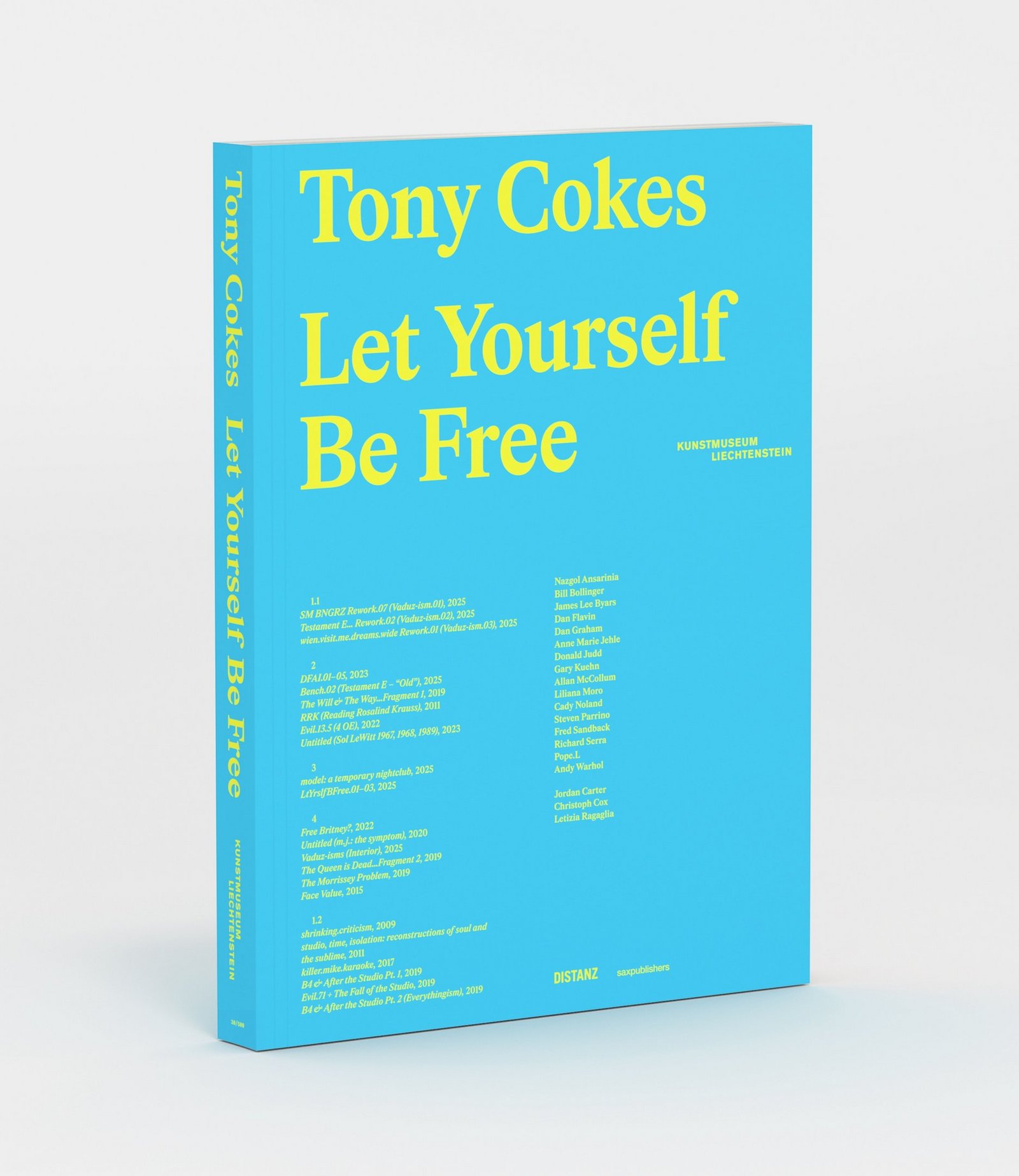 Die Publikation «Tony Cokes. Let Yourself Be Free» in einer von unzähligen Farbvarianten