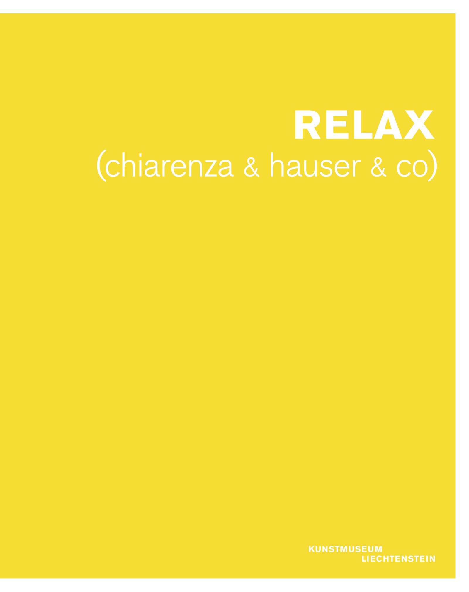 Cover der Publikation «RELAX (chiarenza & hauser & co)» (aus der sammlung 14)